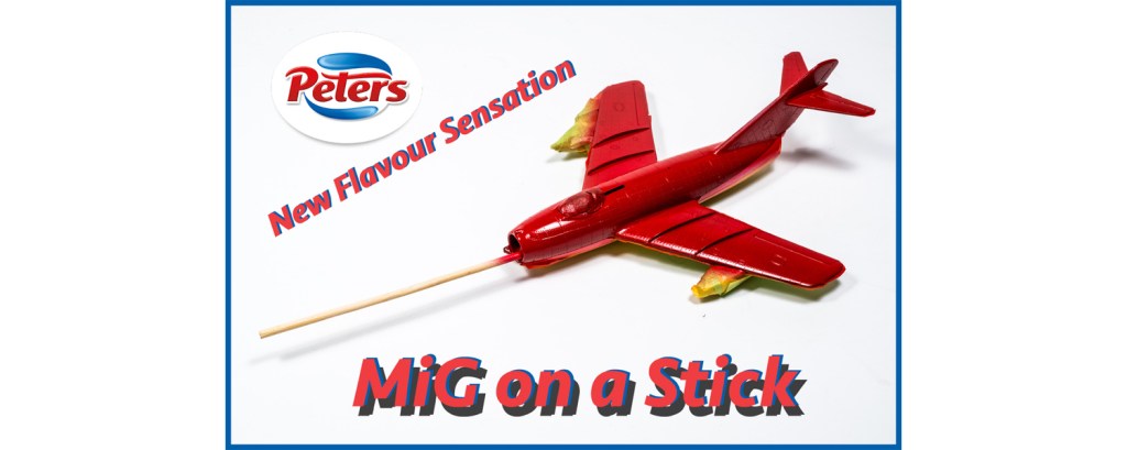 MiG 15 – Part Six – Was That The Mr. Whippy&nbsp;Van?