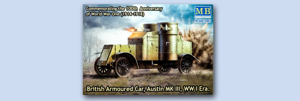 Austin Armoured Car – Part One –&nbsp;Tovarich…