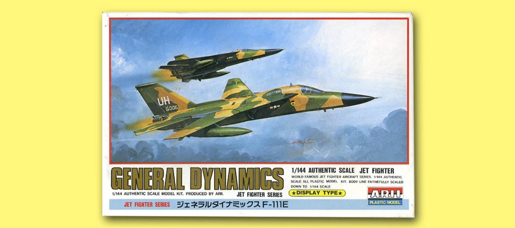 General Dynamics F111 – Part One – A New&nbsp;Maker