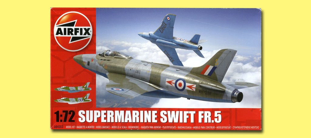 Supermarine Swift FR.5 – Part One – A Christmas&nbsp;Belle