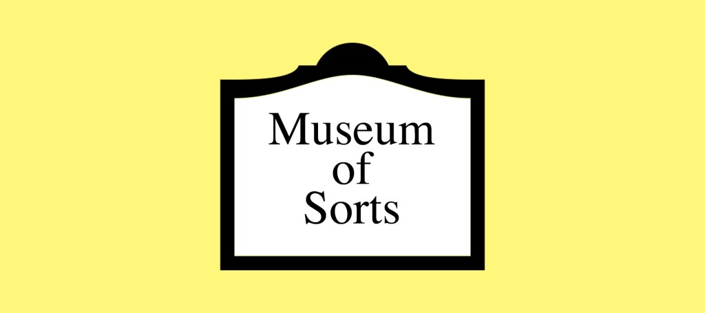 Make Your Own&nbsp;Museum