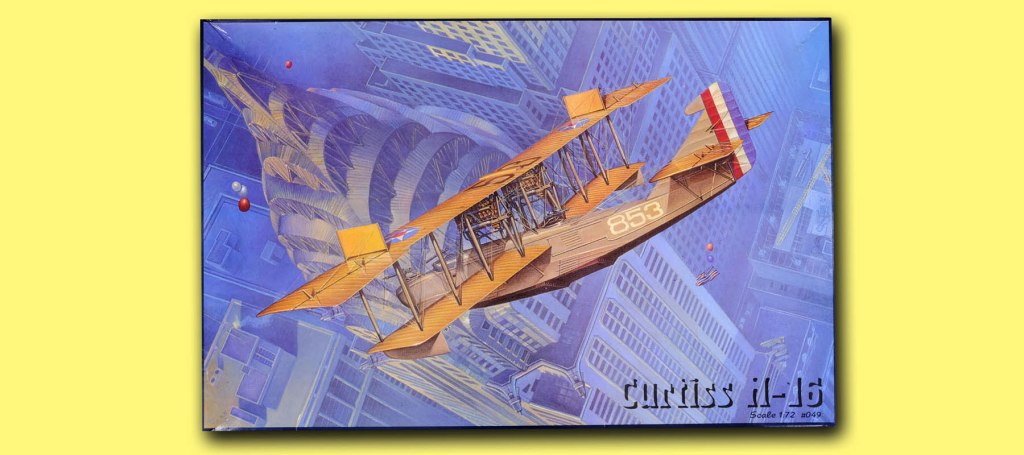 Curtiss H16 – Part One – King&nbsp;Kong